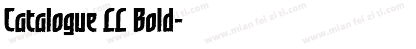 Catalogue LL Bold字体转换